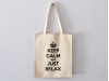 Sac Tote bag "Keep calm and Just Relax"