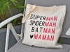 Sac ToteBag "Superman, Spiderman, Batman, Maman"